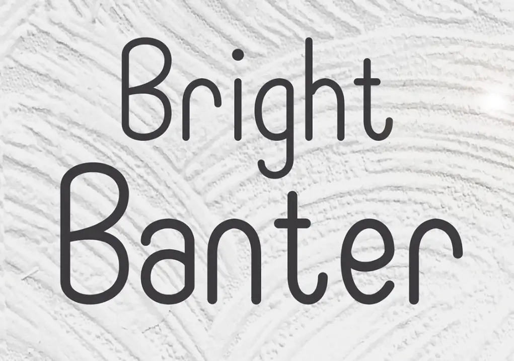 Bright Banter Font